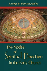 Five Models of Spiritual Direction in the Early Church_cover