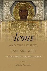 Icons and the Liturgy, East and West