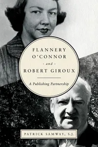 Flannery O'Connor and Robert Giroux_cover