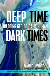 Deep Time, Dark Times_cover