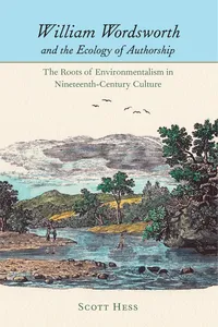 William Wordsworth and the Ecology of Authorship_cover