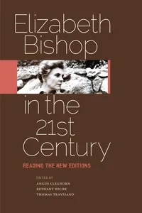 Elizabeth Bishop in the Twenty-First Century_cover