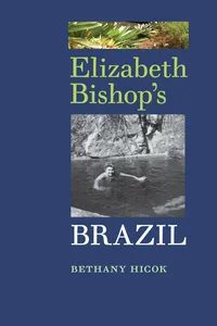 Elizabeth Bishop's Brazil_cover