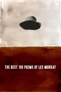 The Best 100 Poems of Les Murray_cover