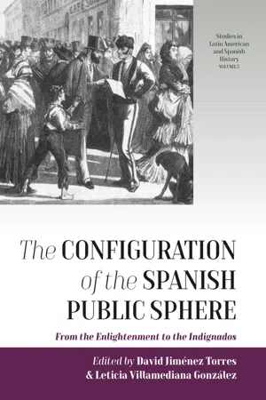 The Configuration of the Spanish Public Sphere