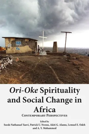 Ori-Oke Spirituality and Social Change in Africa