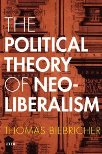 The Political Theory of Neoliberalism_cover