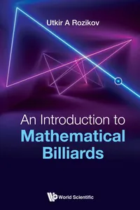 An Introduction to Mathematical Billiards_cover