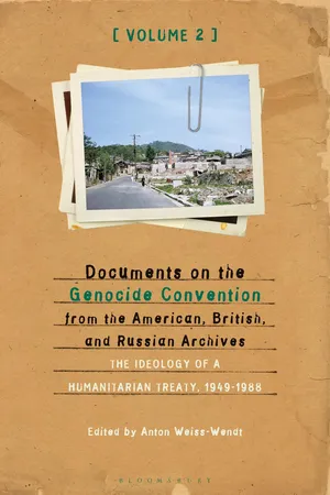 Documents on the Genocide Convention from the American, British, and Russian Archives