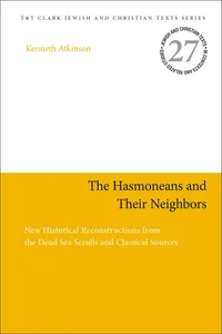 The Hasmoneans and Their Neighbors_cover