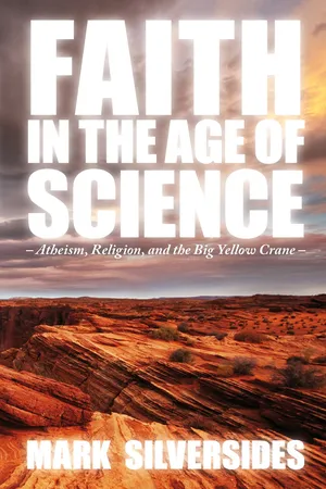 Faith in the Age of Science