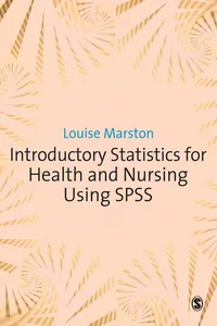 Introductory Statistics for Health and Nursing Using SPSS_cover