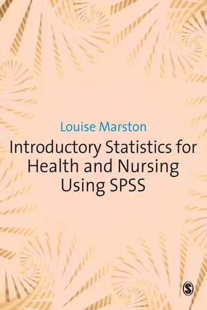 Introductory Statistics for Health and Nursing Using SPSS