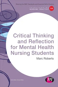 Critical Thinking and Reflection for Mental Health Nursing Students_cover