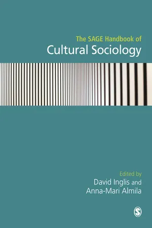 The SAGE Handbook of Cultural Sociology