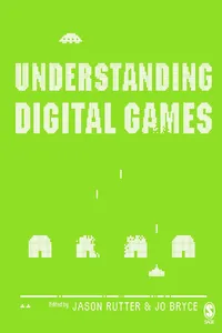 Understanding Digital Games_cover