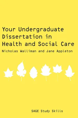 Your Undergraduate Dissertation in Health and Social Care