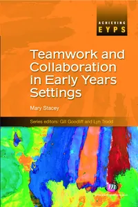 Teamwork and Collaboration in Early Years Settings_cover