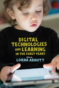 Digital Technologies and Learning in the Early Years_cover