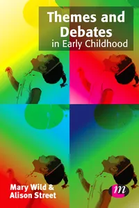 Themes and Debates in Early Childhood_cover