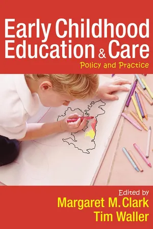 Early Childhood Education and Care