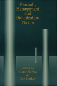 Foucault, Management and Organization Theory_cover