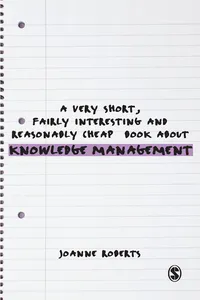 A Very Short, Fairly Interesting and Reasonably Cheap Book About Knowledge Management_cover