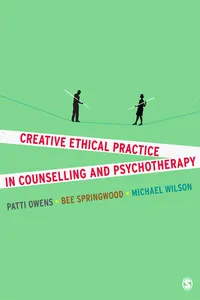 Creative Ethical Practice in Counselling & Psychotherapy_cover