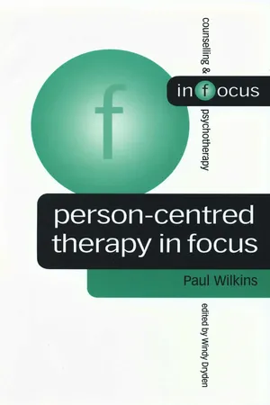 Person-Centred Therapy in Focus