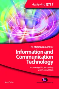 The Minimum Core for Information and Communication Technology: Knowledge, Understanding and Personal Skills_cover