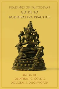 Readings of Śāntideva's Guide to Bodhisattva Practice_cover