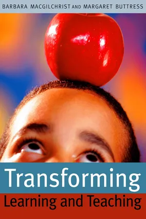 Transforming Learning and Teaching