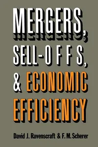 Mergers, Sell-Offs, and Economic Efficiency_cover