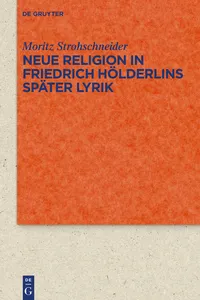 Neue Religion in Friedrich Hölderlins später Lyrik_cover