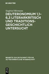 Deuteronomium 1,1–6,3 literarkritisch und traditionsgeschichtlich untersucht_cover