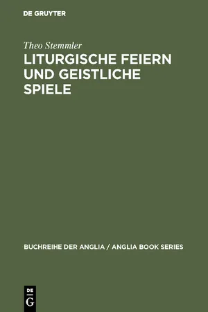 Liturgische Feiern und geistliche Spiele