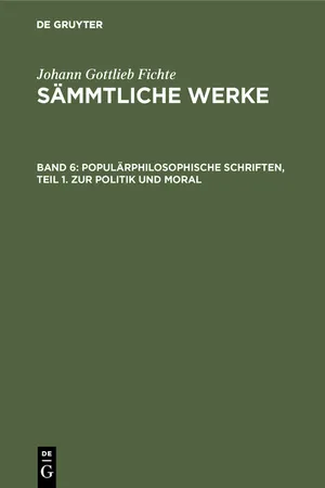 Populärphilosophische Schriften, Teil 1. Zur Politik und Moral