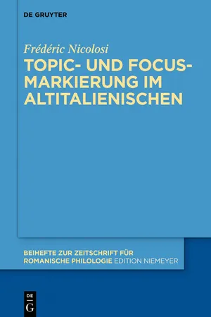 Topic- und Focus-Markierung im Altitalienischen