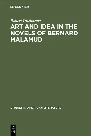 Art and Idea in the Novels of Bernard Malamud