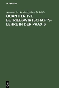 Quantitative Betriebswirtschaftslehre in der Praxis_cover