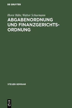 Abgabenordnung und Finanzgerichtsordnung