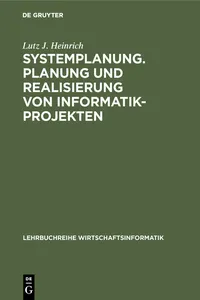 Systemplanung. Planung und Realisierung von Informatik-Projekten_cover