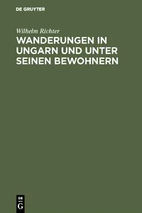 Wanderungen in Ungarn und unter seinen Bewohnern_cover