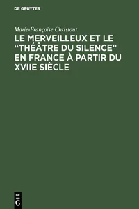 Le merveilleux et le "théâtre du silence" en France à partir du XVIIe siècle_cover