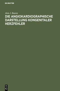 Die angiokardiographische Darstellung kongenitaler Herzfehler_cover