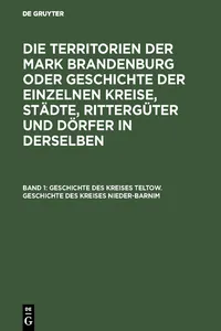 Geschichte des Kreises Teltow. Geschichte des Kreises Nieder-Barnim_cover