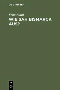 Wie sah Bismarck aus?_cover