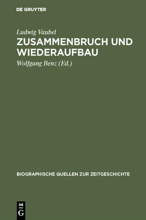 Zusammenbruch und Wiederaufbau