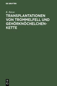 Transplantationen von Trommelfell und Gehörknöchelchenkette_cover