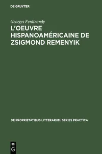 L'oeuvre hispanoaméricaine de Zsigmond Remenyik_cover